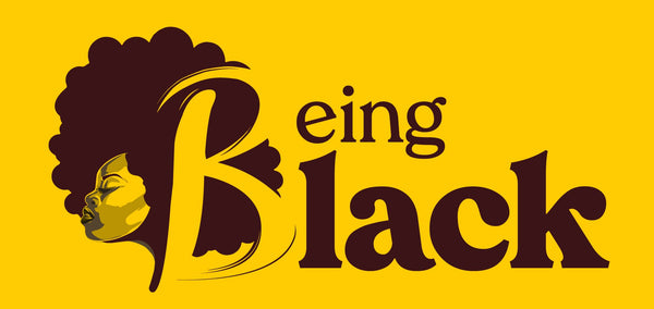 Being Black